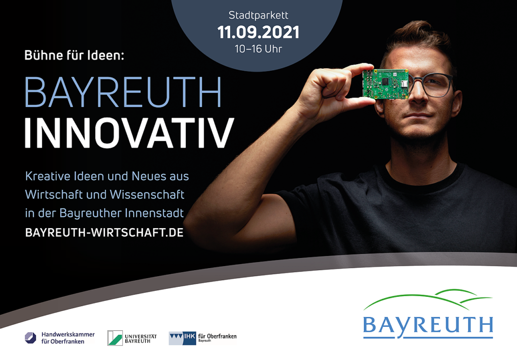 Plakat zu Bayreuth Innovativ mit dem Veranstaltungshinweis 11. September 2011 in der Bayreuther Innenstadt